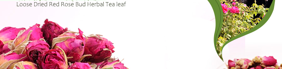 Loose Dried Red Rose Bud Herbal Tea leaf-